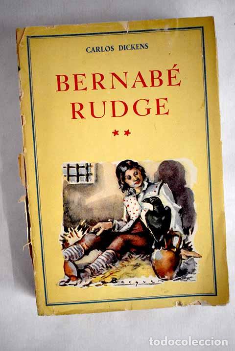 Libros: Bernab&eacute; Rudge, tomo II.- Dickens, Charles - Foto 1