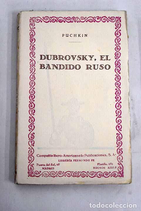 Libros: Dubrovsky, El bandido ruso.- Puchkin - Foto 1