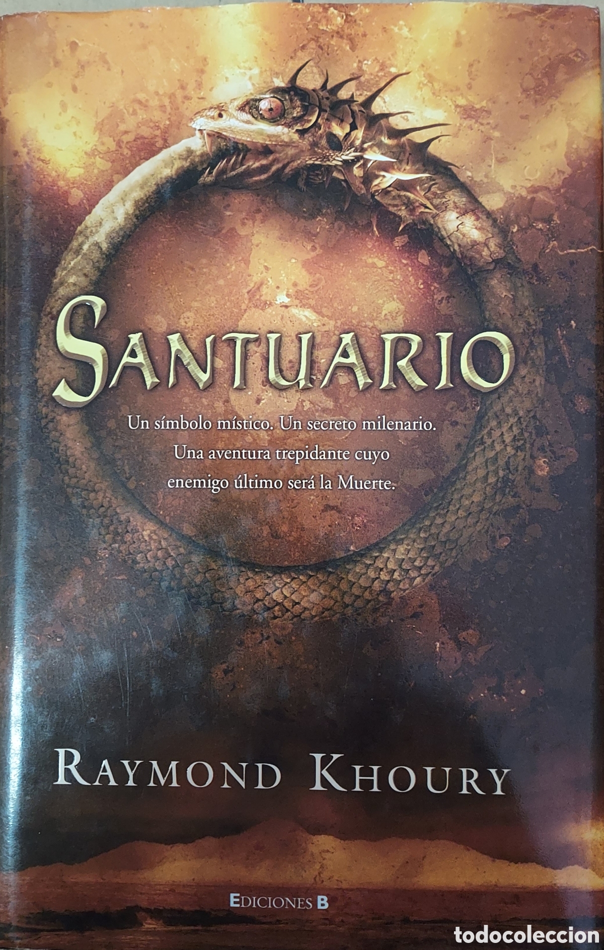 Libros: Santuario � Ediciones B - Raymond Khoury - Foto 1