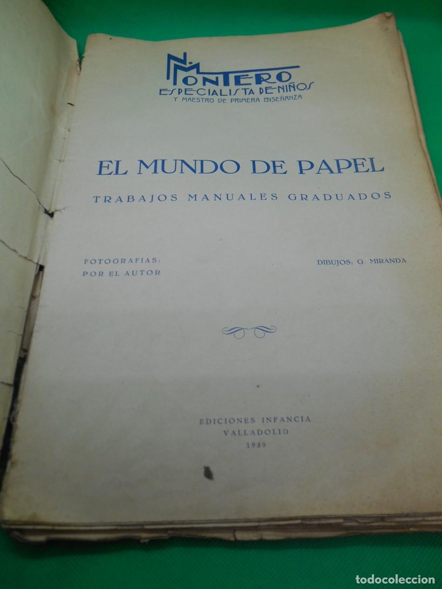 Libros: LIBRO PAPIROFLEXIA. EL MUNDO DE PAPEL 1939. EDICIONES INFANCIA. - Foto 4