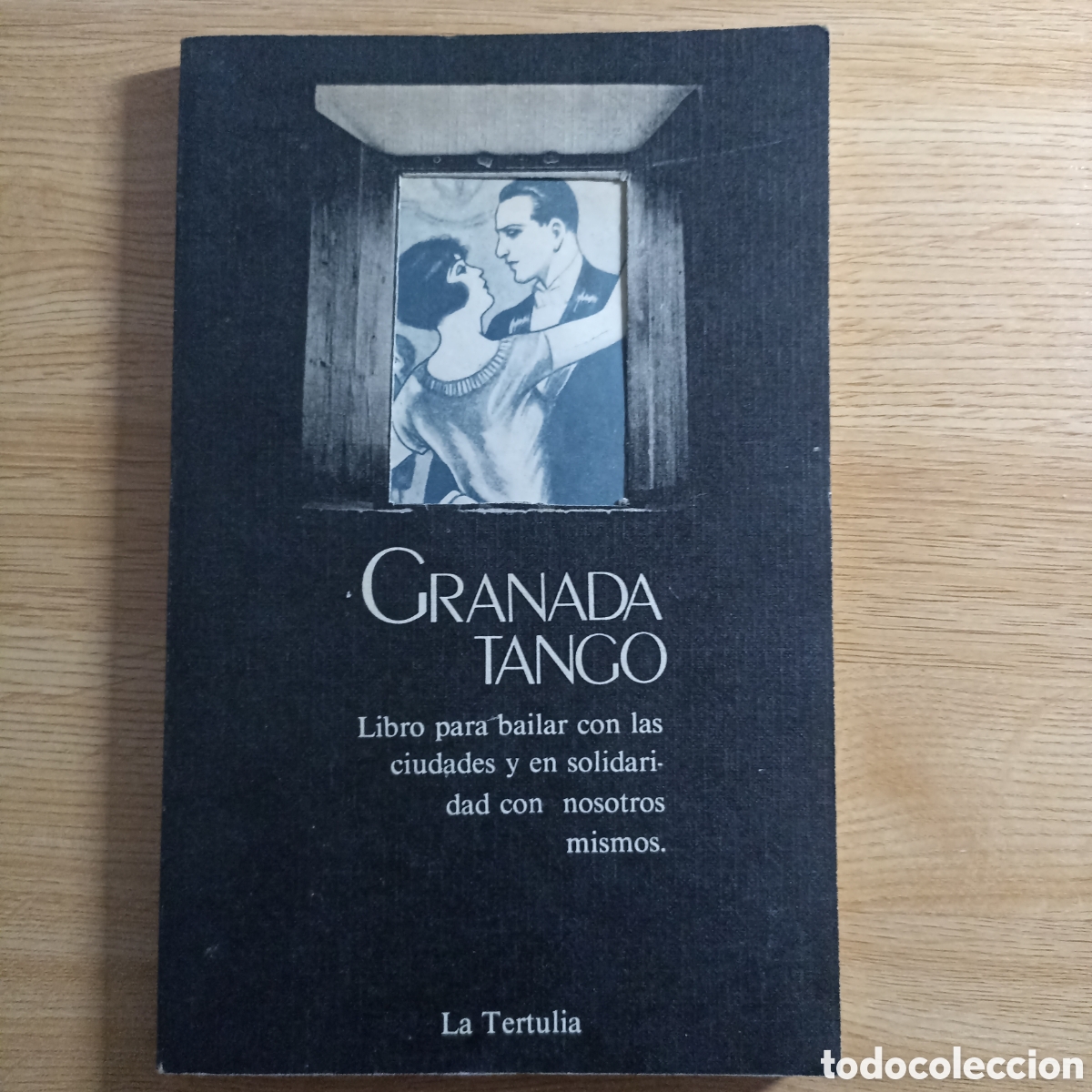 Libros: Granada Tango. La Tertulia, Granada, 1982. - Foto 1