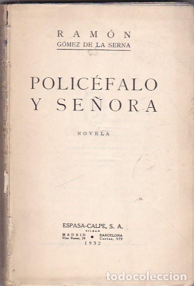 Libros: Policefalo y se&ntilde;ora - GOMEZ DE LA SERNA , Ram&oacute;n - Foto 1