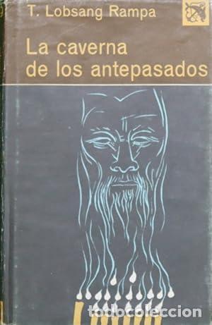Libros: LA CAVERNA DE LOS ANTEPASADOS 1&ordf; Edici&oacute;n - Rampa,T.Lobsang - Foto 1
