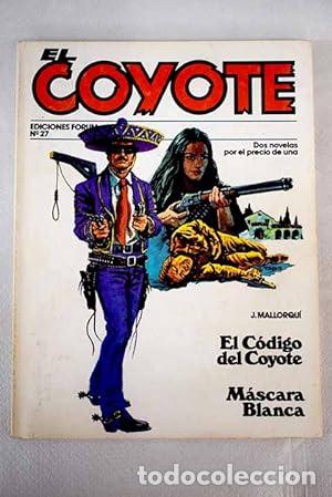 Libros: EL C&Oacute;DIGO DEL COYOTE/M&Aacute;SCARA BLANCA - Mallorqui J. - Foto 1
