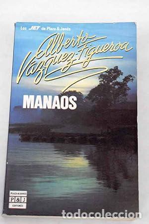 Libros: MANAOS - V&aacute;zquez Figueroa,Alberto - Foto 1
