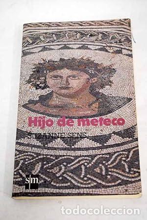 Libros: HIJO DE METECO - Sens,Suzanne - Foto 1