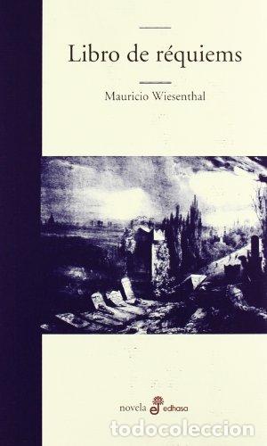 Libros: LIBRO DE R&Eacute;QUIEMS - Wiesenthal,Mauricio - Foto 1