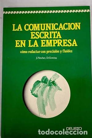 Libros: LA COMUNICACI&Oacute;N ESCRITA EN LA EMPRESA - Fletcher/Gowing - Foto 1