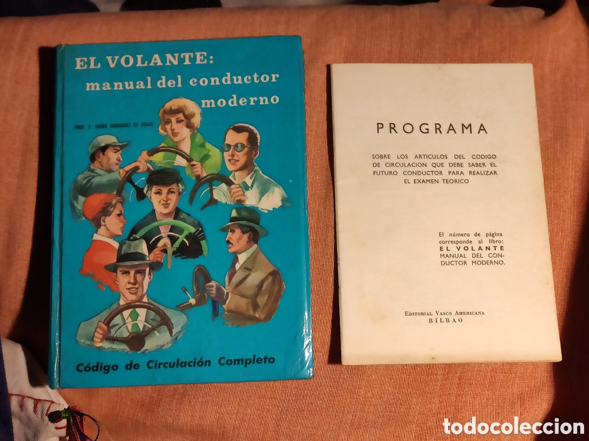 Libros: EL VOLANTE: MANUAL DEL CONDUCTOR MODERNO. (CON AP&Eacute;NDICE) - Foto 2