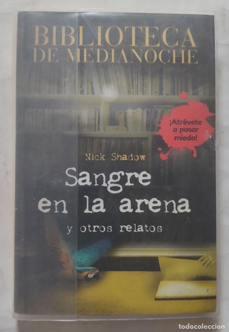 Libros: Sangre en la arena y otros relatos - Nick Shadow - Foto 1