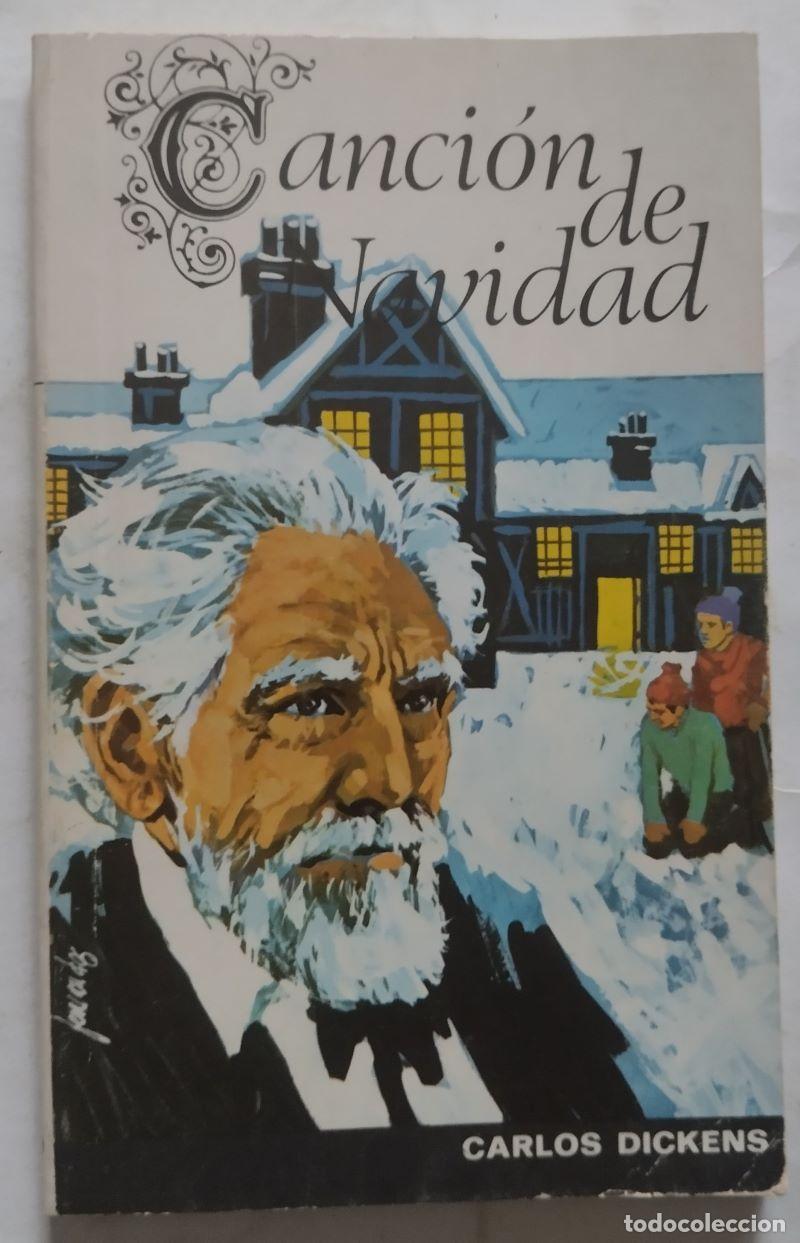 Libros: Canci&oacute;n de Navidad - Carlos (Charles) Dickens - Foto 1