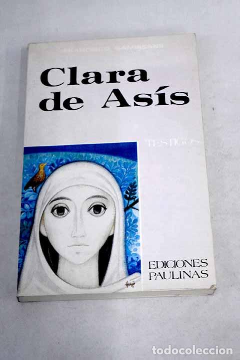 Libros: Clara de As&iacute;s: Gamissans, Francesc.- Gamissans, Francesc - Foto 1