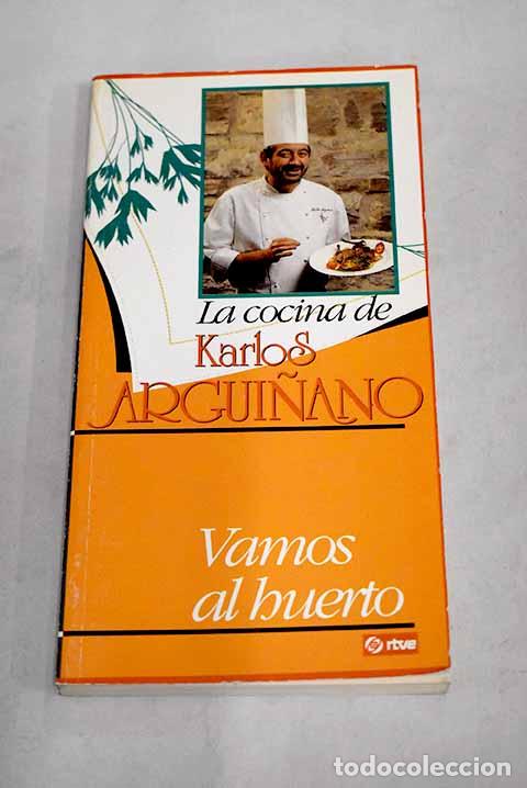 Libros: Vamos al huerto: Argui&ntilde;ano, Karlos.- Argui&ntilde;ano, Karlos - Foto 1