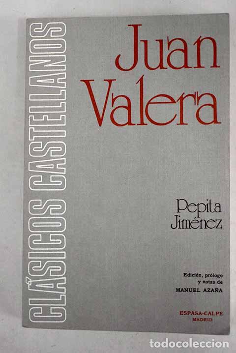 Libros: Pepita Jim&eacute;nez: Valera, Juan.- Valera, Juan - Foto 1