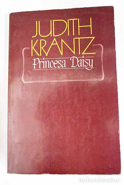Libros: Princesa Daisy: Krantz, Judith.- Krantz, Judith - Foto 1