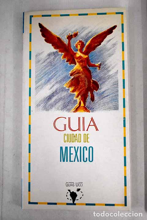 Libros: Gu&iacute;a ciudad de Mexico - Foto 1