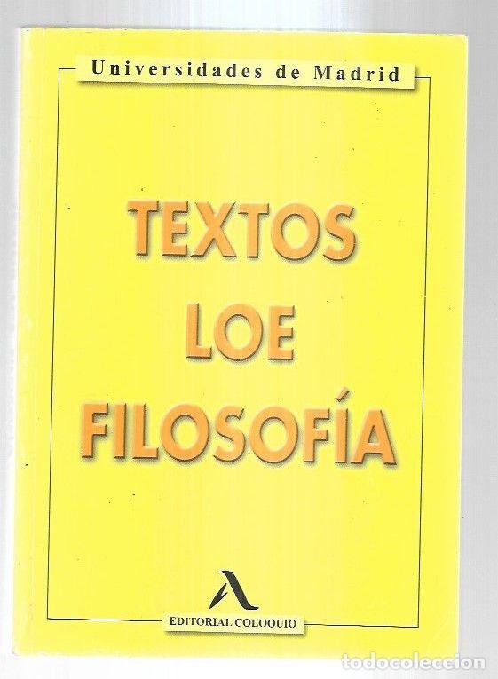 Libros: TEXTOS LOE FILOSOFIA - VARIOS - Foto 1