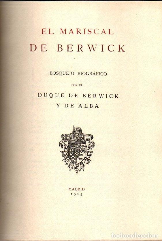 Libros: El Mariscal de Berwick. Bosquejo biogr&aacute;fico - Berwick y de Alba, Duque de - Foto 1
