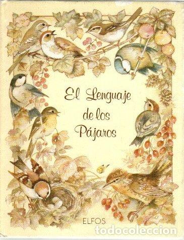 Libros: El lenguaje de los p&aacute;jaros - NO CONSTA AUTOR - Foto 1
