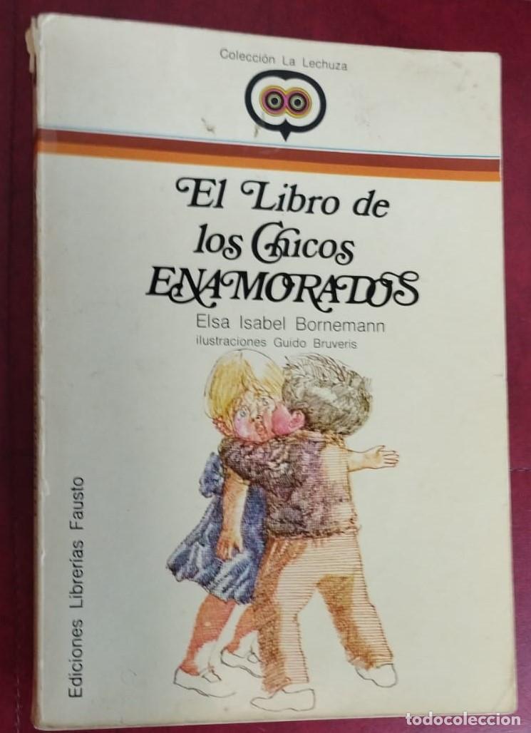 Libros: EL LIBRO DE LOS CHICOS ENAMORADOS - BORNEMANN, ELSA ISABEL - Foto 3