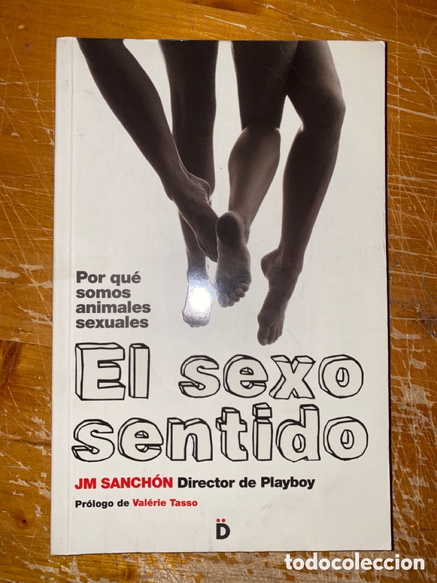 el sexo sentido. porque somos animales sexuales - Compra venta en  todocoleccion