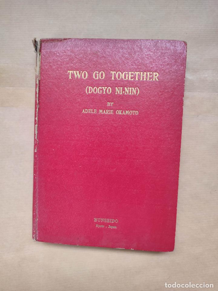 Libros: Two Go Together (Dogyo ni-nin) - Adele Marie Okamoto - Foto 3