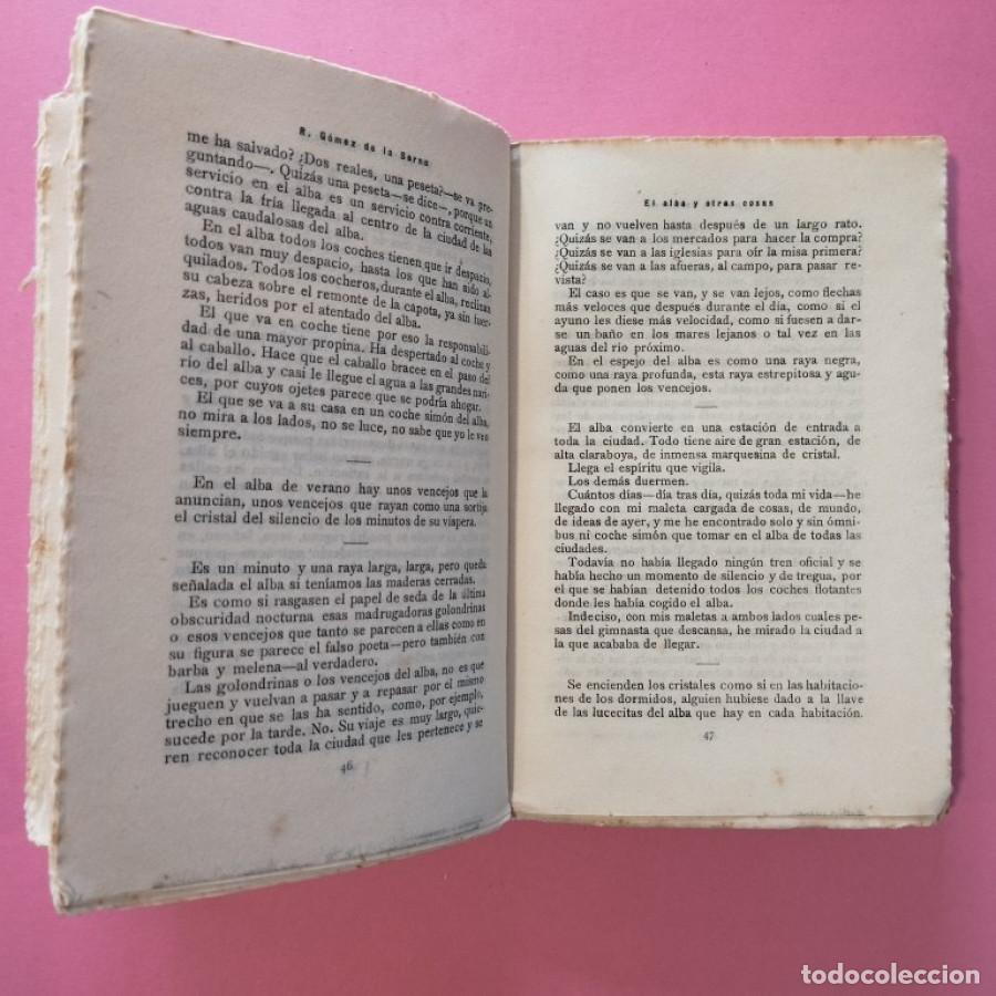 Libros: El Alba y otras cosas. - G&oacute;mez de la Serna, Ram&oacute;n. - Foto 4