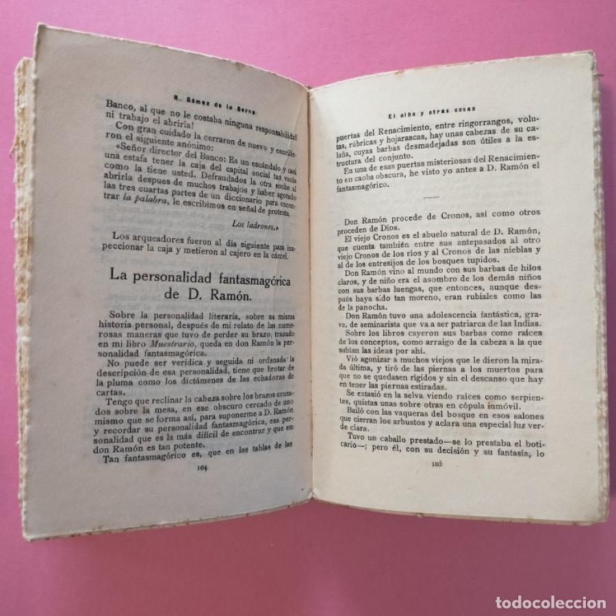 Libros: El Alba y otras cosas. - G&oacute;mez de la Serna, Ram&oacute;n. - Foto 6
