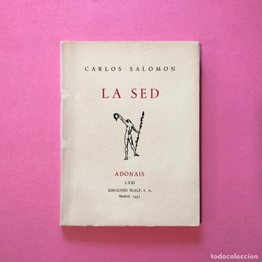 Libros: La Sed. - Salom&oacute;n, Carlos. - Foto 1