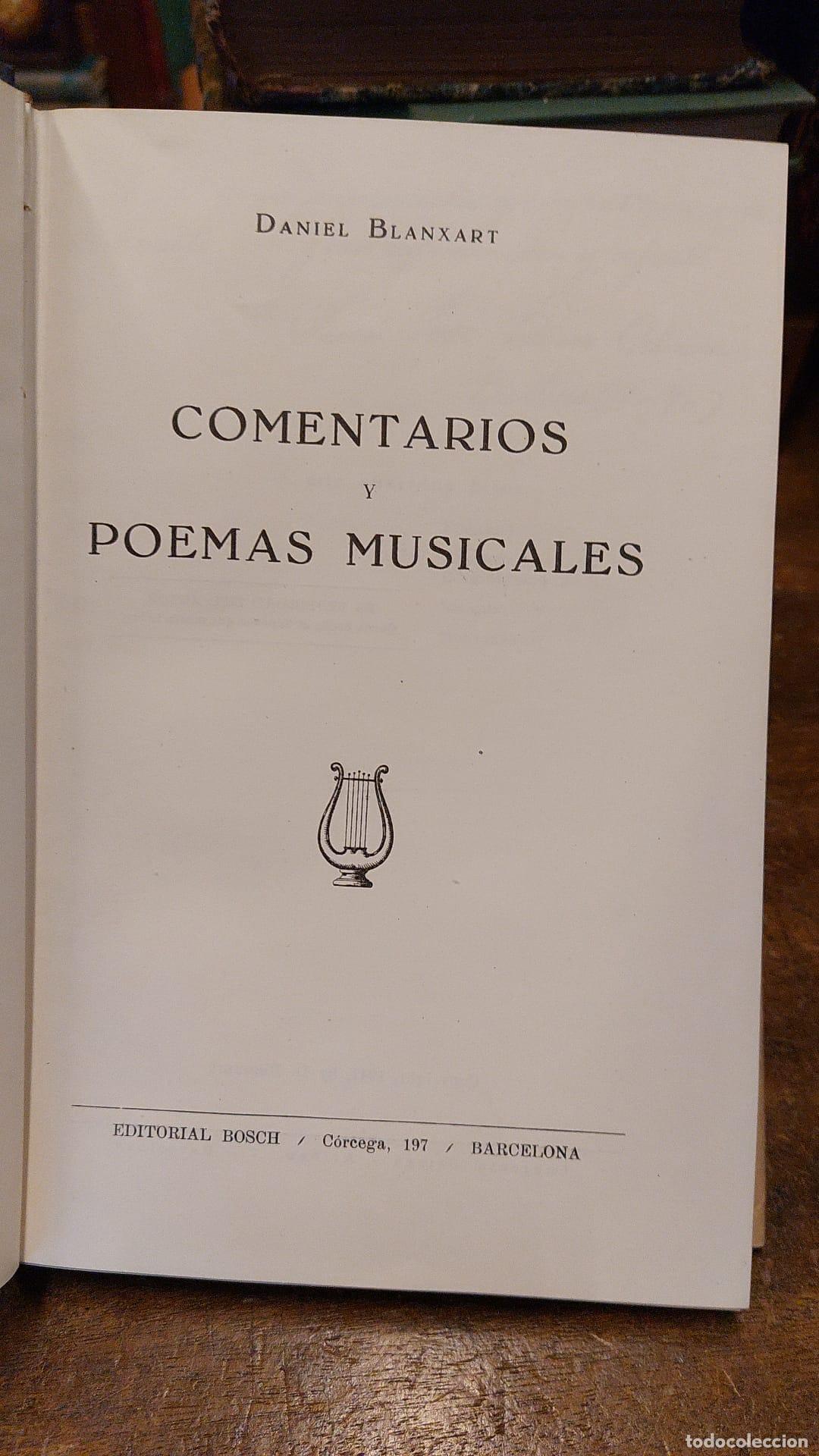Libros: COMENTARIOS Y POEMAS MUSICALES. - BLANXART, Daniel. - Foto 2
