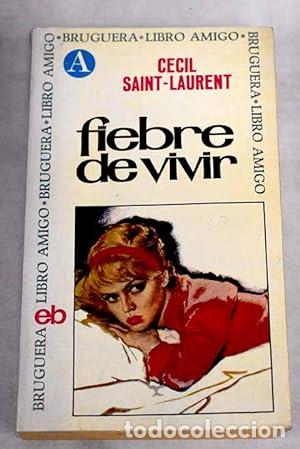 Libros: FIEBRE DE VIVIR - Foto 1