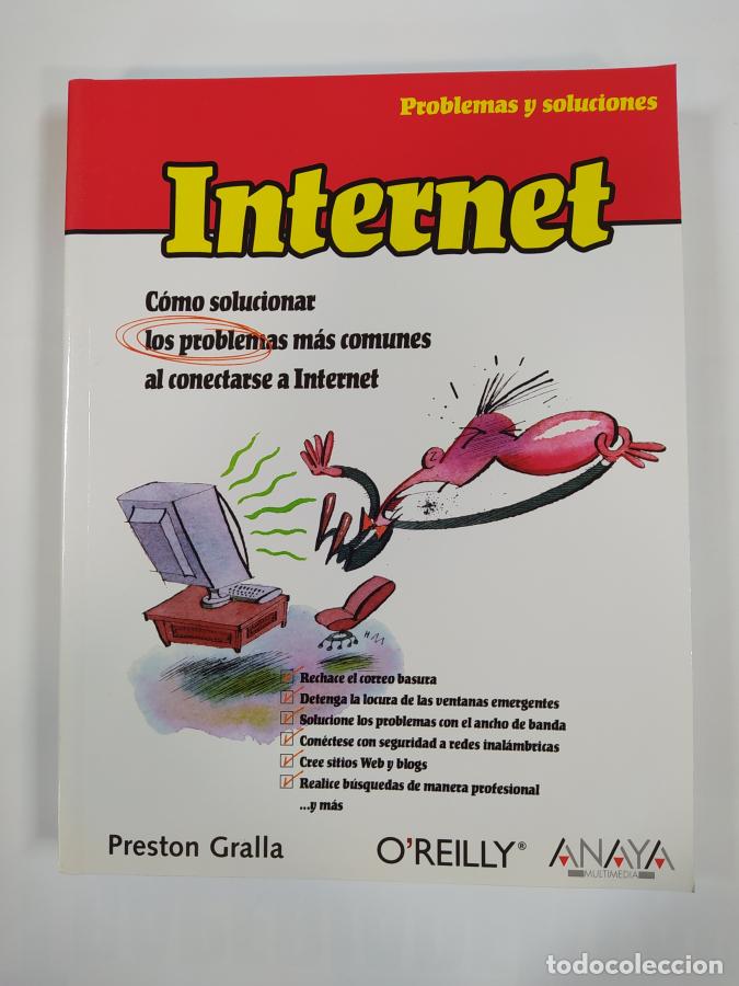 Libros: Internet (Problemas Y Soluciones). - Preston Gralla. TDK272 - Foto 1