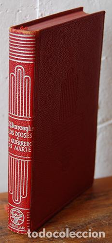 Libros: LOS DIOSES DE MARTE/ EL GUERRERO DE MARTE - EDGAR RICE BURROUGHS - Foto 1