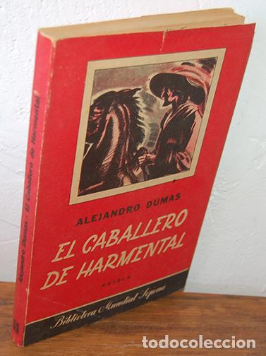 Libros: EL CABALLERO DE HARMENTAL - ALEJANDRO DUMAS - Foto 1