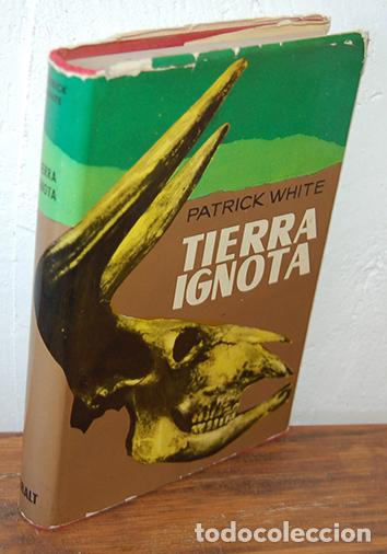 Libros: TIERRA IGNOTA - PATRICK WHITE - Foto 1