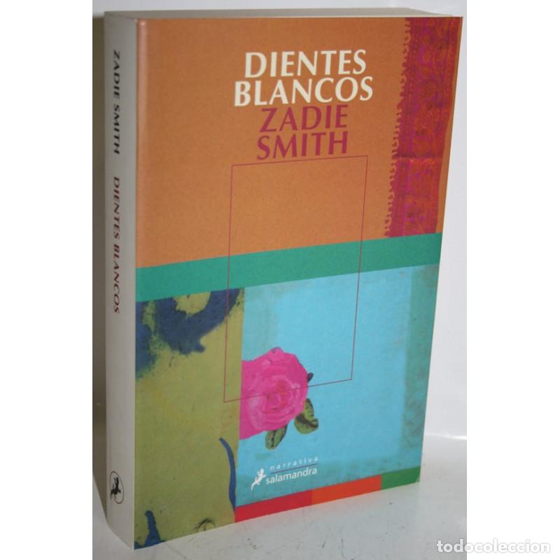 Libros: Dientes blancos - SMITH, Zadie - Foto 1
