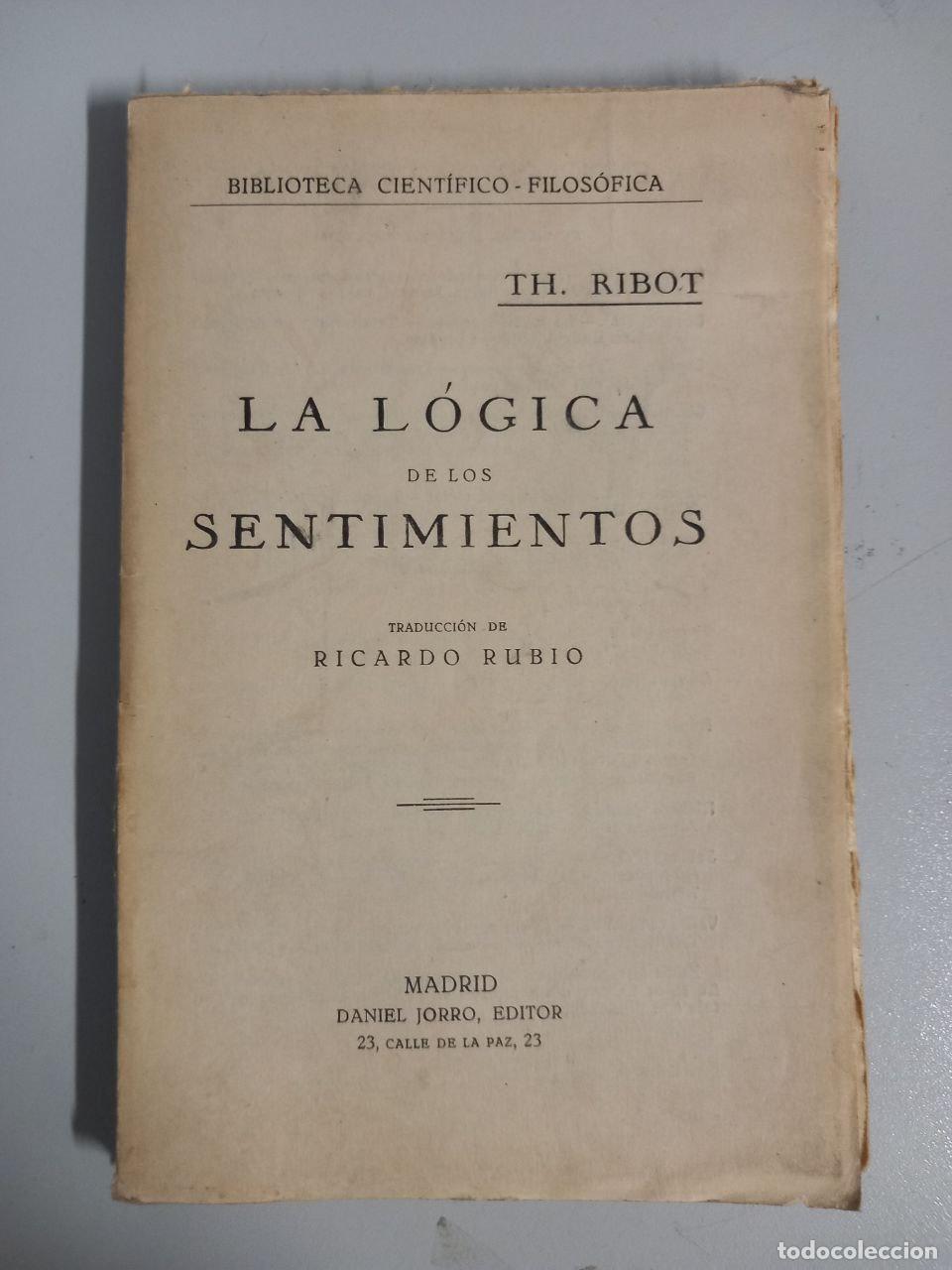 Libros: La l&oacute;gica de los sentimientos. - RIBOT, TH: - Foto 1
