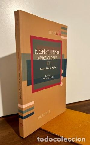 Libros: El esp&iacute;ritu liberal. Antolog&iacute;a de ensayos. Ejemplar nuevo - P&eacute;rez de Ayala, Ram&oacute;n (1880-1962) Amor&oacute;s