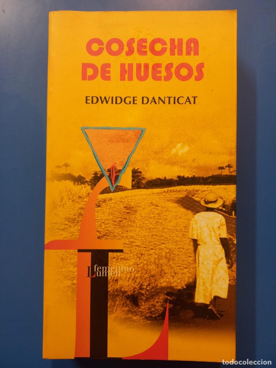 Libros: COSECHA DE HUESOS / EDWIDGE DANTICAT - Foto 1
