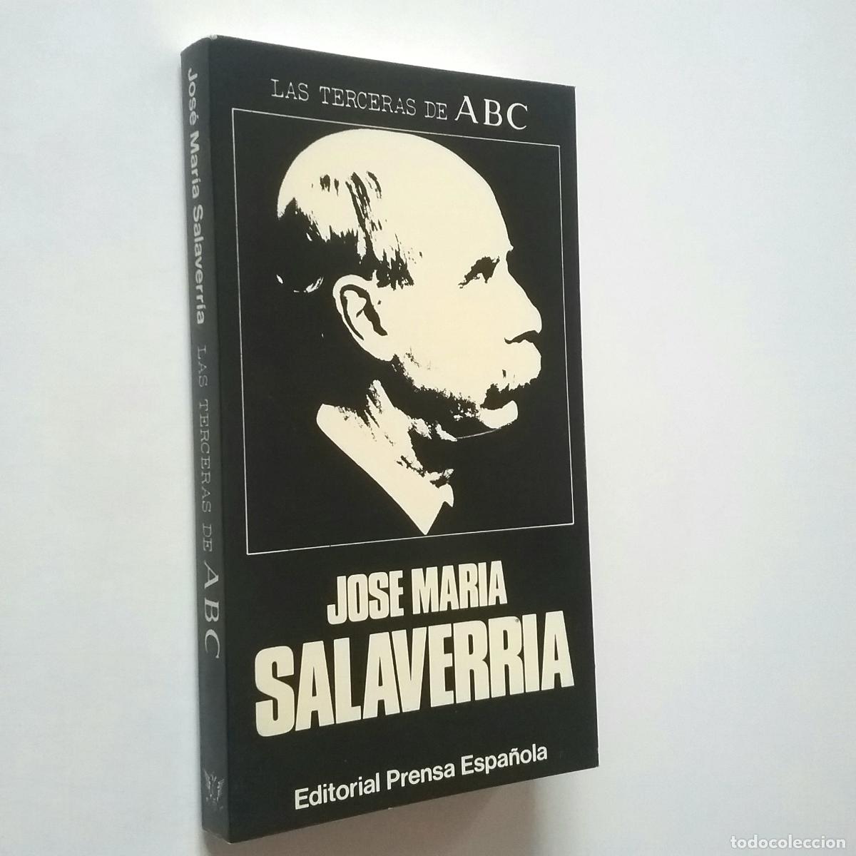 Libros: Jos&eacute; Mar&iacute;a Salaverr&iacute;a - Las terceras de ABC - Foto 1