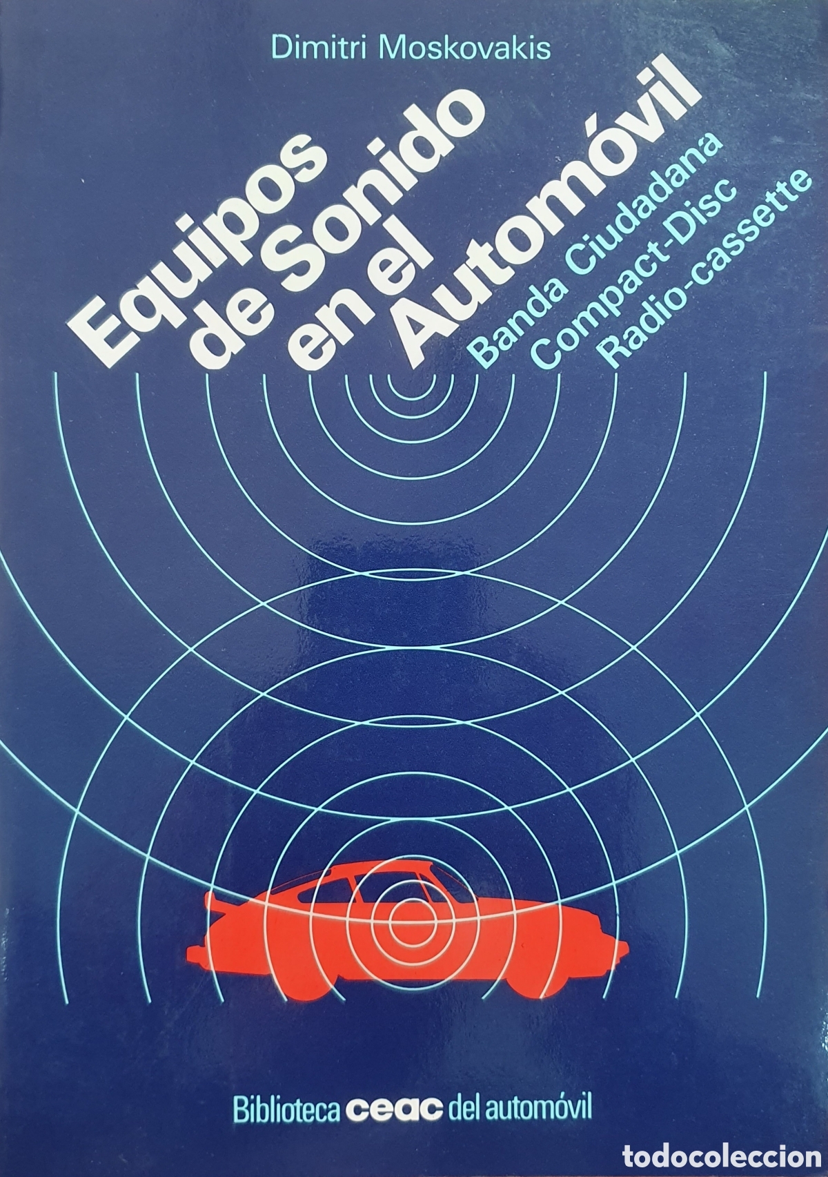 Libros: Equipos de Sonido en el Autom&oacute;vil - Dimitri Moskovakis - Foto 1