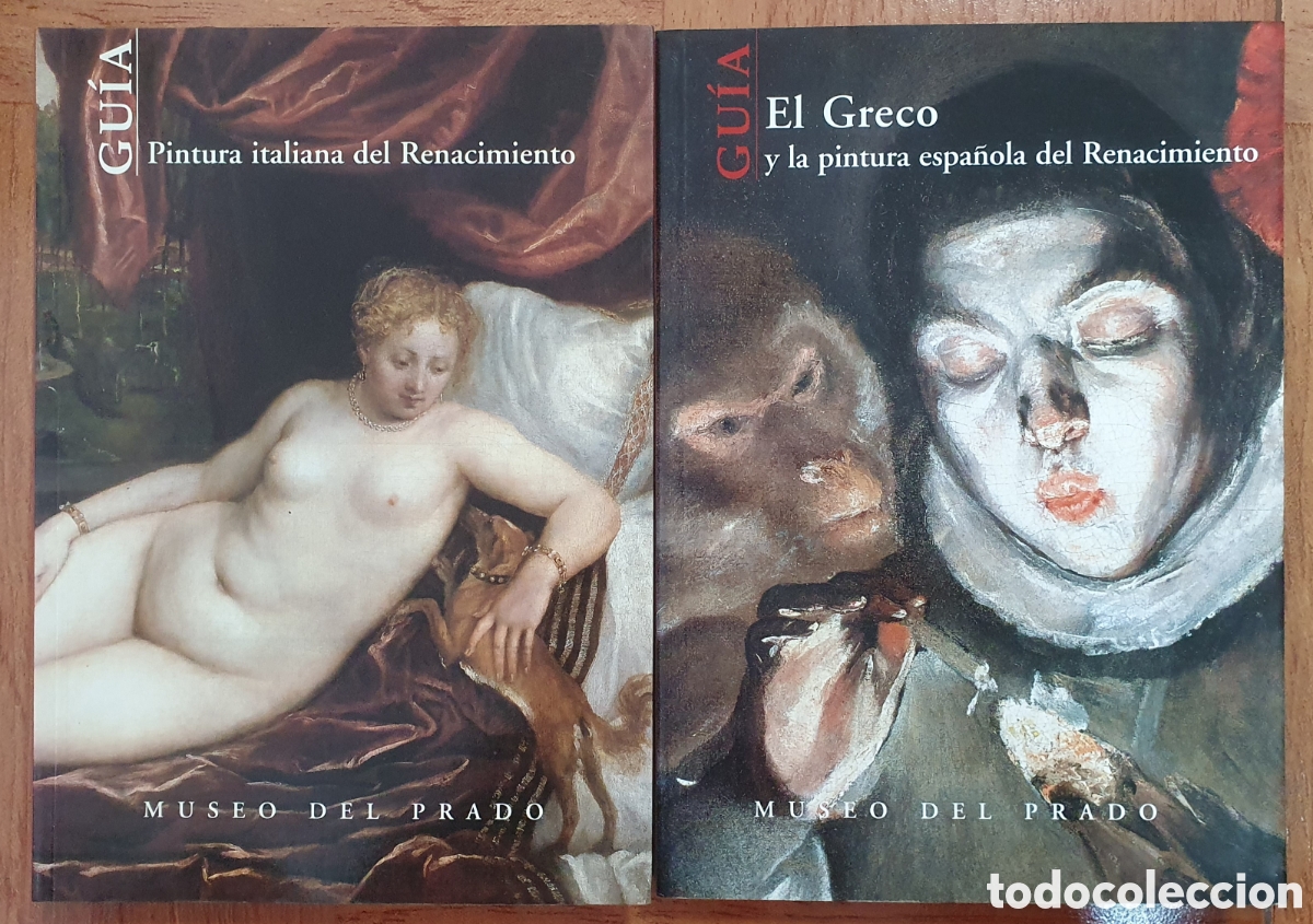 Libros: Gu&iacute;a Museo del Prado: El Greco y la Pintura Espa&ntilde;ola del Renacimiento / Pintura Italiana del Renacim