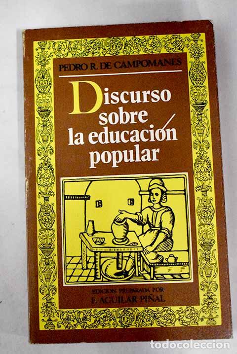 Libros: Discurso sobre la educaci&oacute;n popular.- Rodr&iacute;guez Campomanes, Pedro - Foto 1