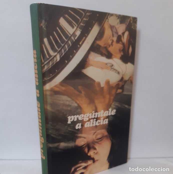 Libros: PREG&Uacute;NTALE A ALICIA - AN&Oacute;NIMO - Foto 1