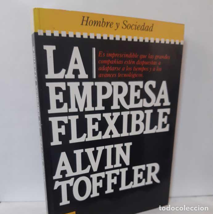 Libros: LA EMPRESA FLEXIBLE - TOFFLER, ALVIN - Foto 1