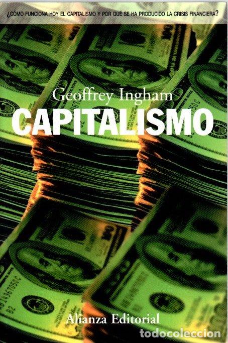 Libros: Capitalismo - Ingham, Geoffrey - Foto 1