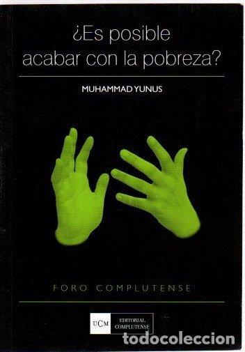 Libros: &iquest;Es posible acabar con la pobreza? - Yunus, Muhammad - Foto 1