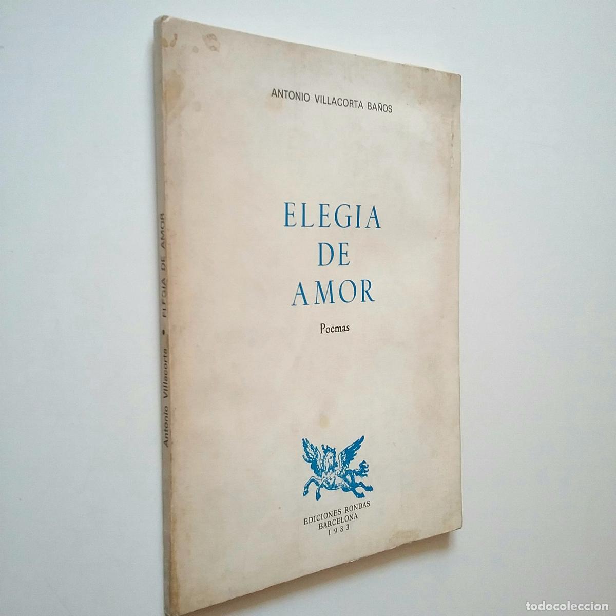 Libros: Antonio Villacorta Ba&ntilde;os - Eleg&iacute;a de amor - Foto 1