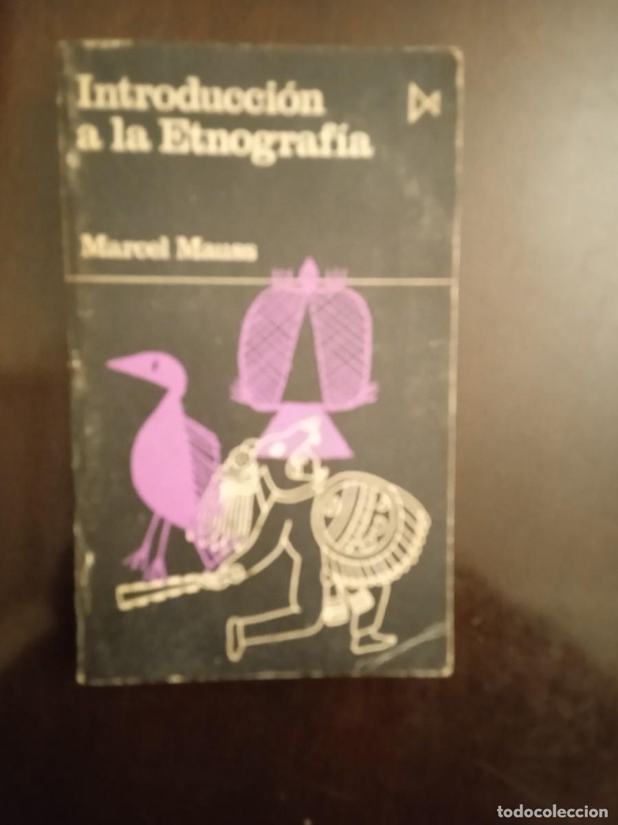 Libros: Marcel Mauss. INTRODUCCI&Oacute;N A LA ETNOGRAF&Iacute;A. - Foto 1