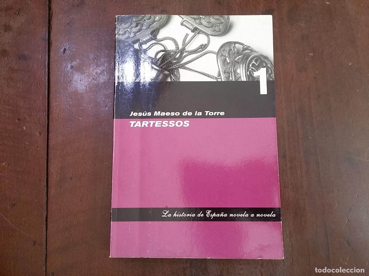 Libros: Tartessos - Jes&uacute;s Maeso de la Torre - Foto 1